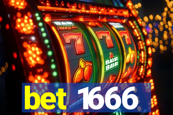 bet 1666